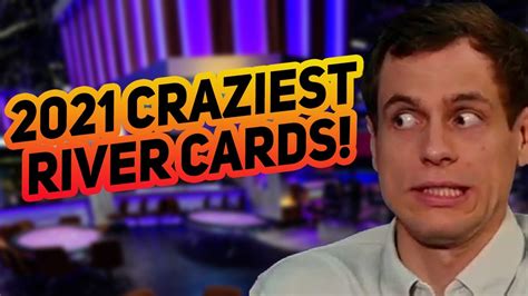 2021 Best Poker Hands: Craziest River Cards of the .